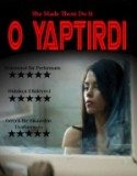 O Yaptırdı