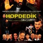 Deli Dumrul 2 Hop Dedik