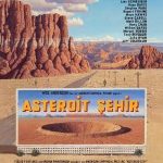 Asteroit Şehir – Asteroid City