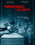 Paranormal Calamity