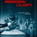 Paranormal Calamity