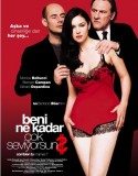 Beni Ne Kadar Çok Seviyorsun