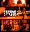 Fırtınanın Ortasında Türkçe Altyazılı