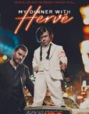 Herve ile Akşam Yemeği