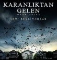 Karanlıktan Gelen
