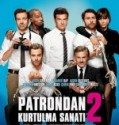 Patrondan Kurtulma Sanatı 2