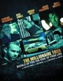 The Millionaire Tour