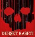 Dehşet Kaseti Türkçe Dublaj