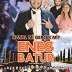 Enes Batur Hayal Mi Gerçek Mi