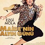 Maide’nin Altın Günü