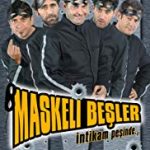 Maskeli Beşler İntikam Peşinde